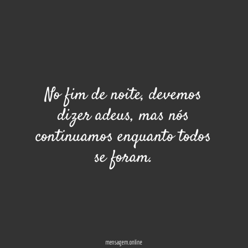 No fim de noite