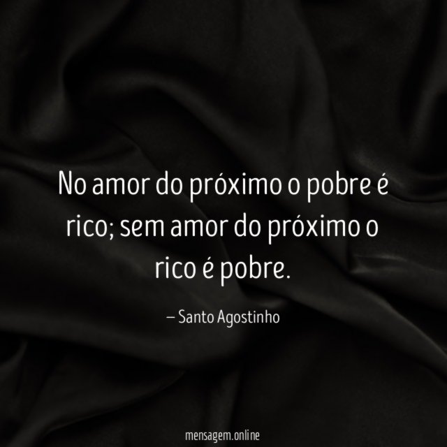 No amor do próximo o pobre é rico