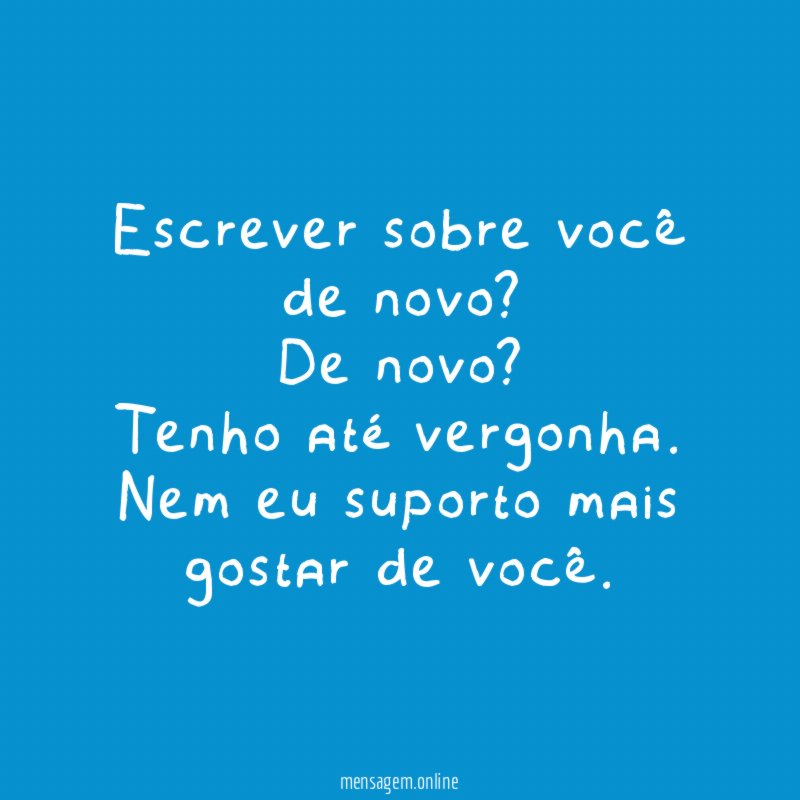 Escrever sobre você de novo