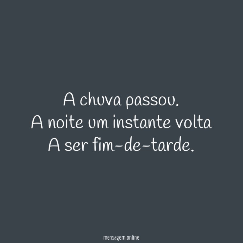 A chuva passou