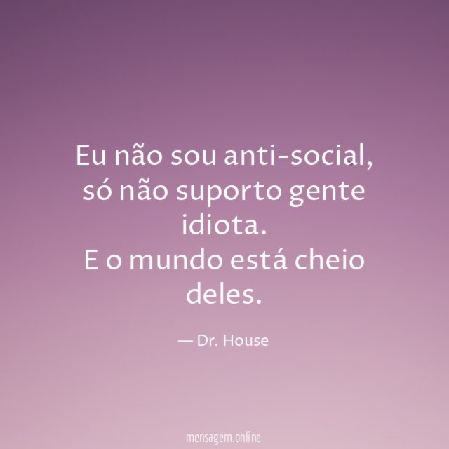 Eu não sou anti-social
