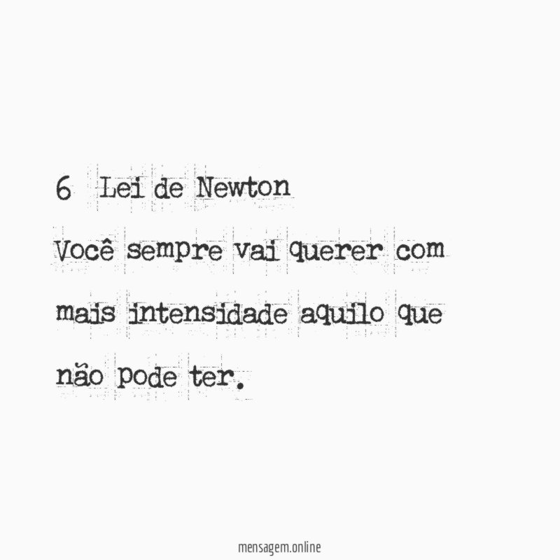 6ª Lei de Newton