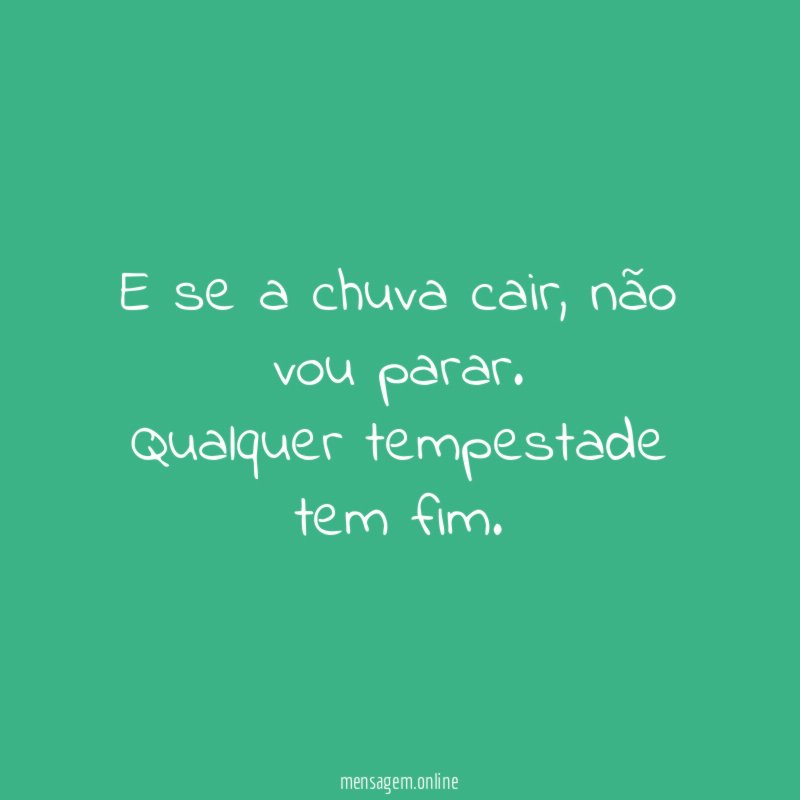 E se a chuva cair