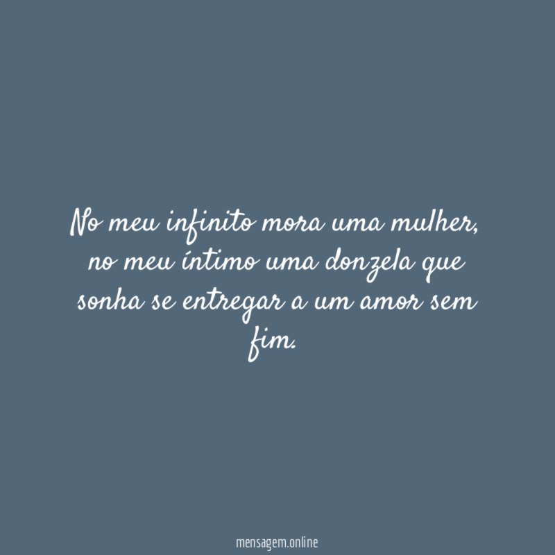 No meu infinito mora uma mulher
