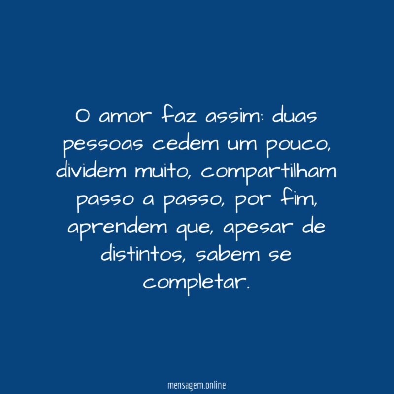 O amor faz assim
