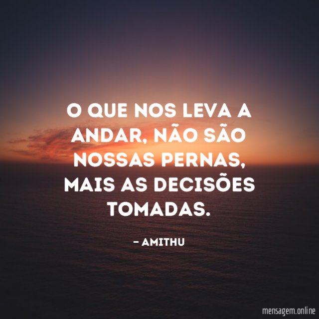O que nos leva a andar