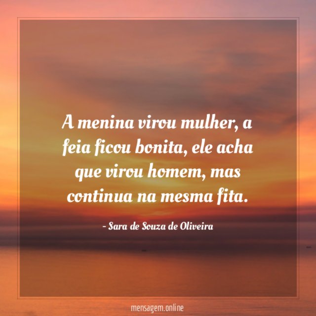 A menina virou mulher