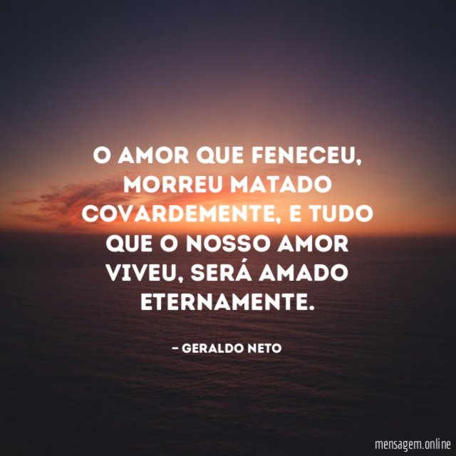 O amor que feneceu