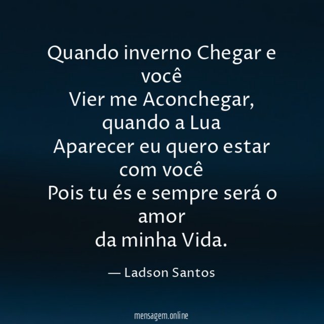Quando inverno Chegar e você Vier me Aconchegar