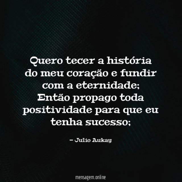 Quero tecer a história do meu coração