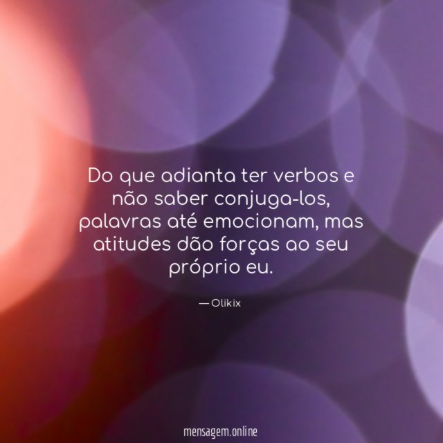 Do que adianta ter verbos e não saber conjuga-los