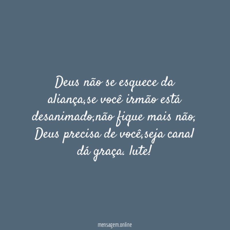 Deus não se esquece da aliança