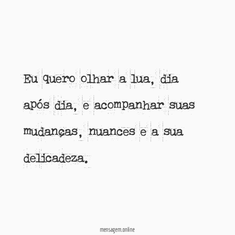 Eu quero olhar a lua