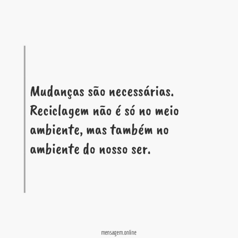 Mudanças são necessárias