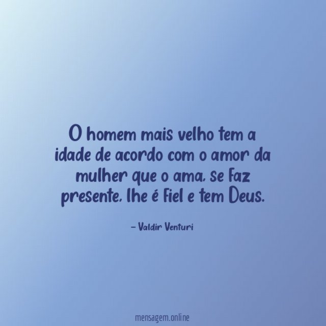 O homem mais velho tem a idade de