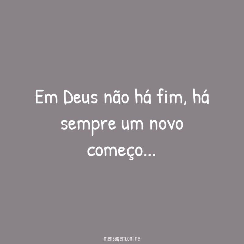 Em Deus não há fim