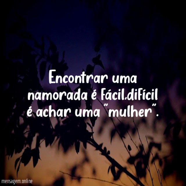 Encontrar uma namorada é fácil