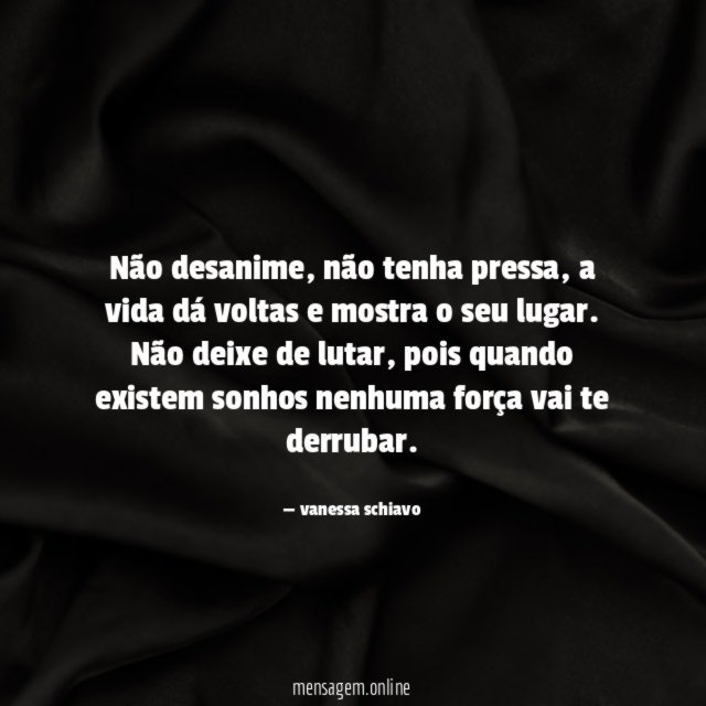 Não desanime