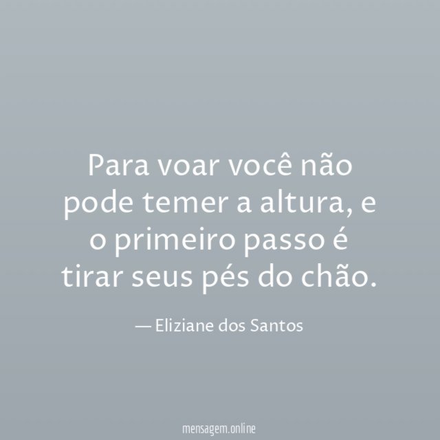 Para voar você não pode temer a altura
