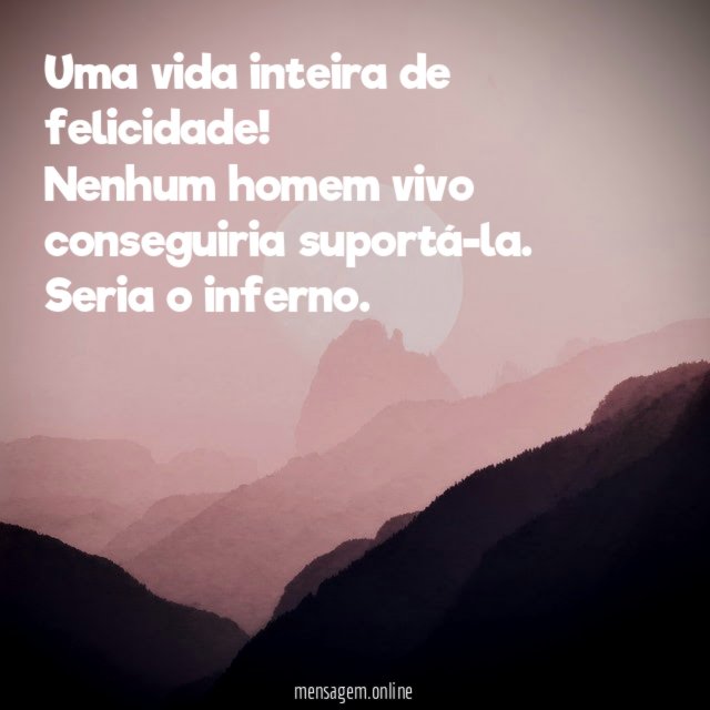 Uma vida inteira de felicidade