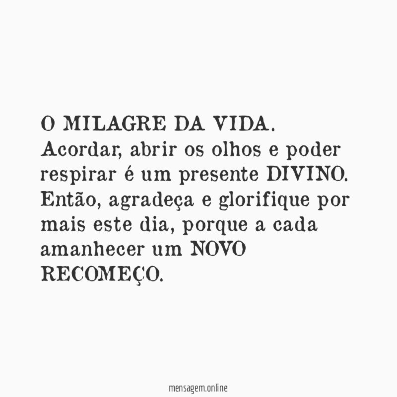O MILAGRE DA VIDA