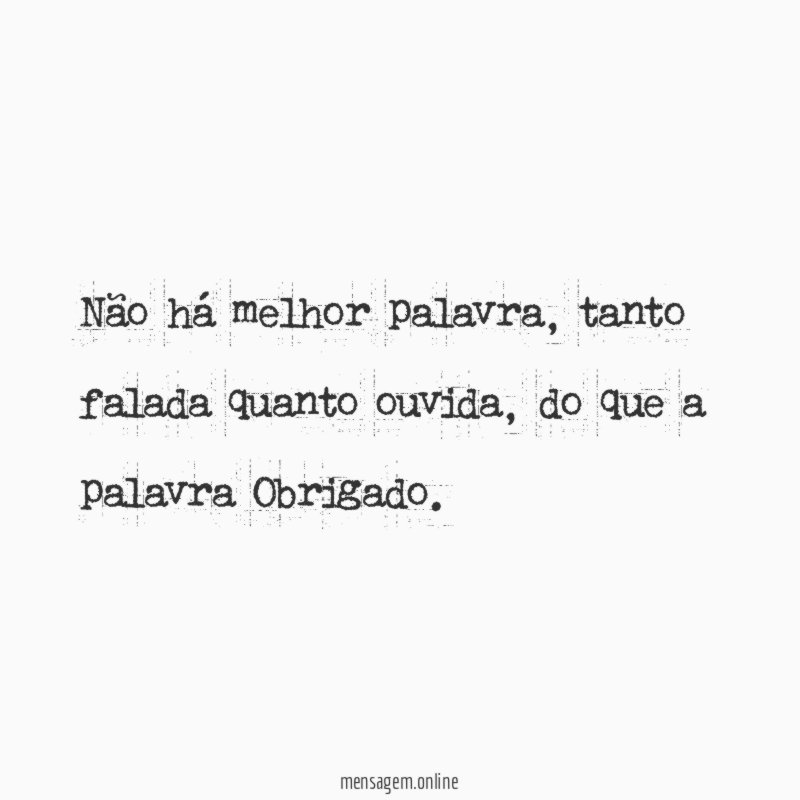 Não há melhor palavra