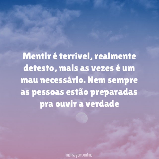 Mentir é terrível