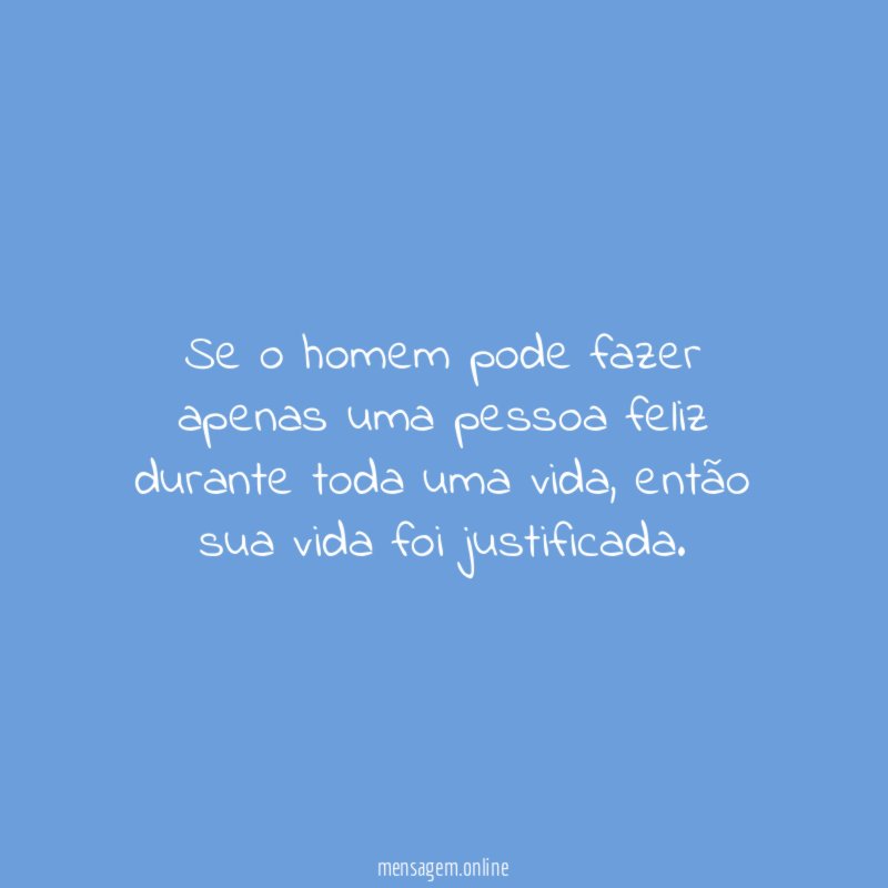 Se o homem pode fazer apenas uma pessoa
