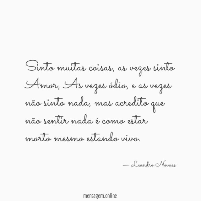 Sinto muitas coisas