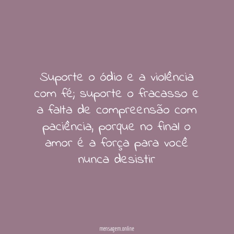 suporte o ódio e a violência com fé