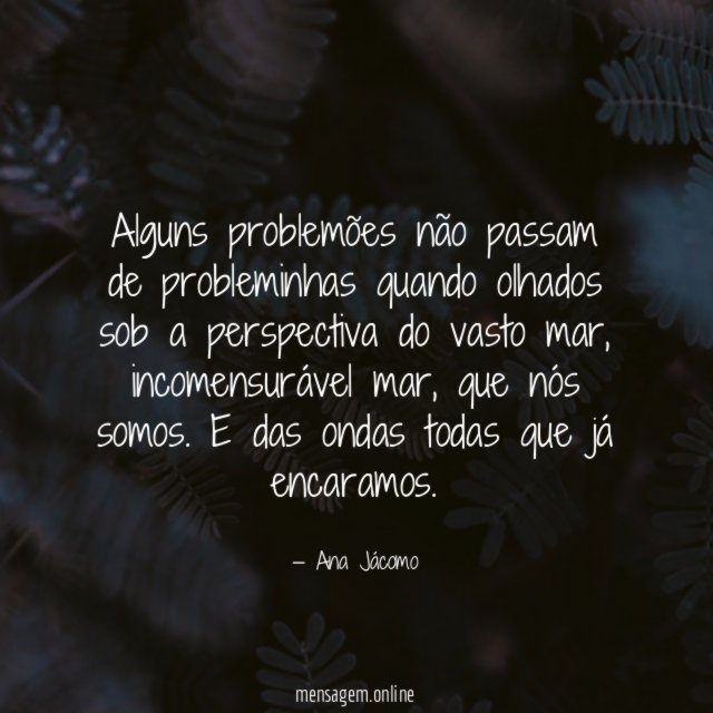 Alguns problemões não passam de probleminhas quando olhados