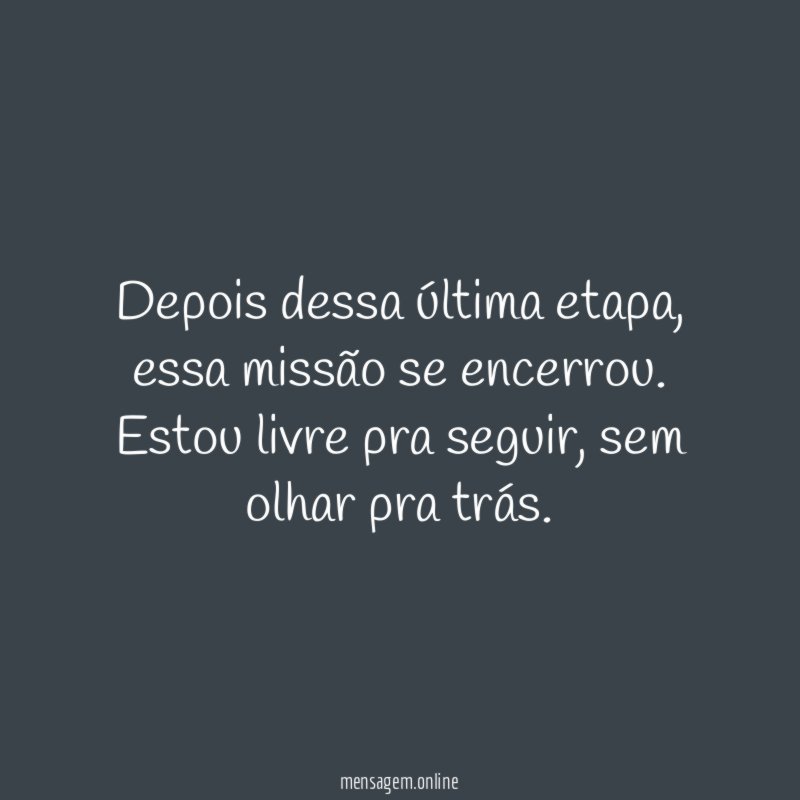 Depois dessa última etapa