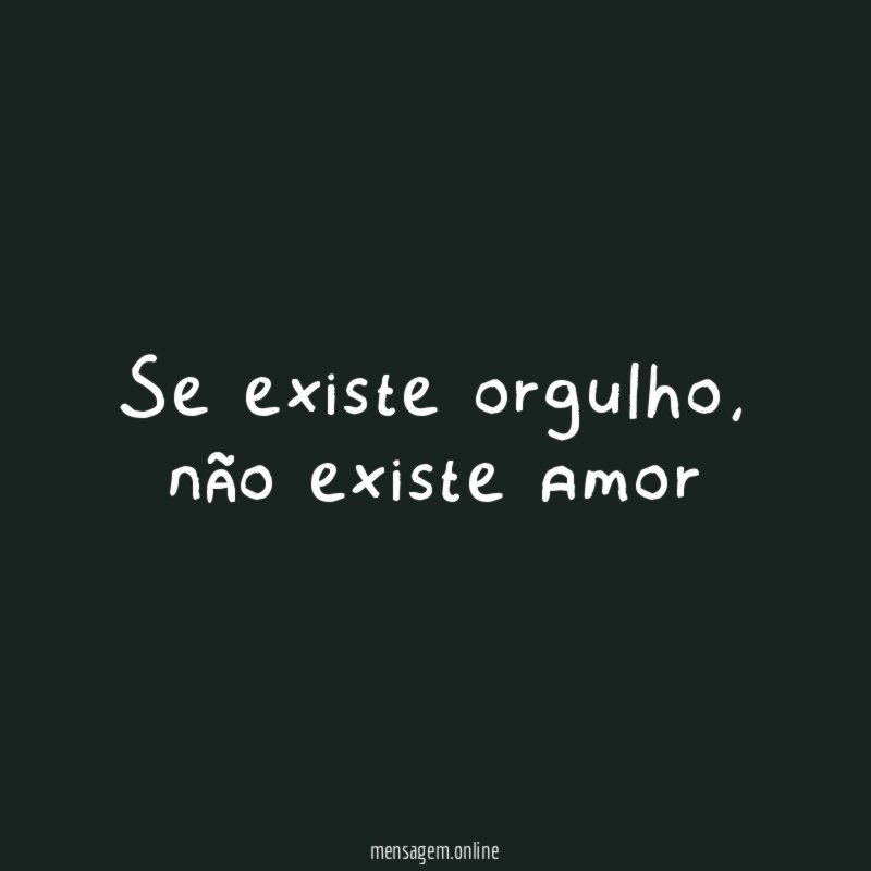 Se existe orgulho