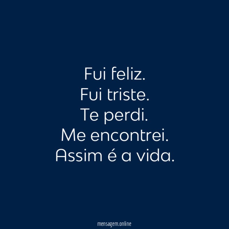 Fui feliz
