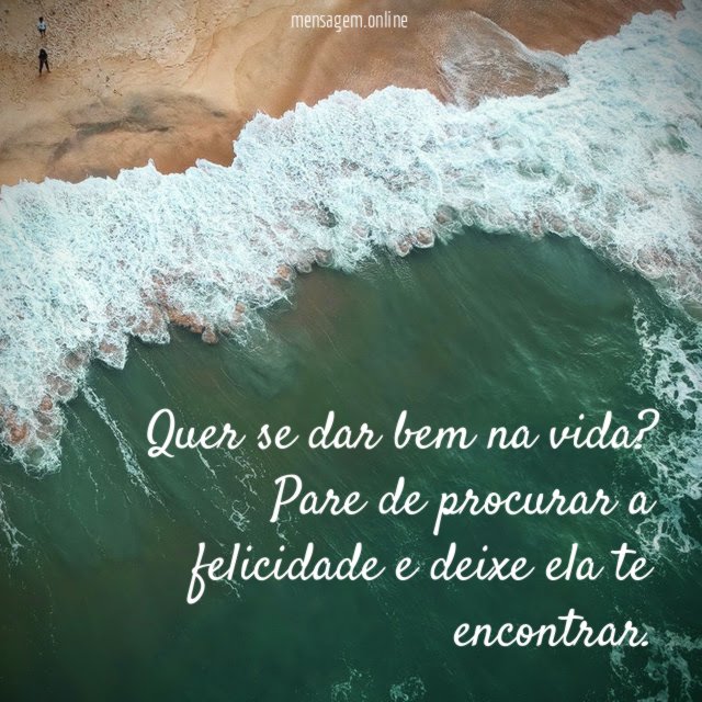 Quer se dar bem na vida