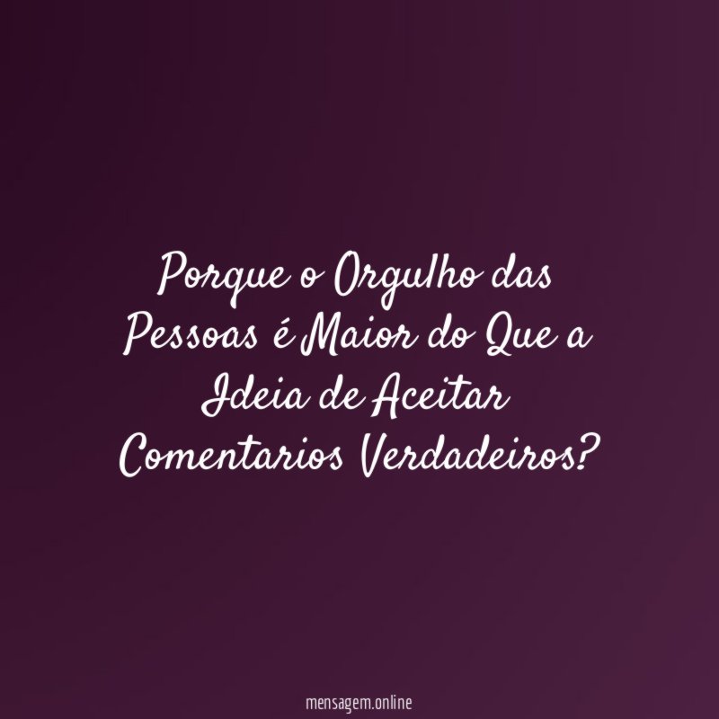 Porque o Orgulho das Pessoas é Maior do