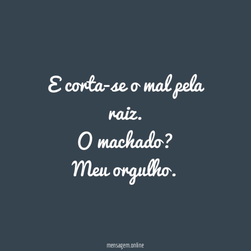 E corta-se o mal pela raiz