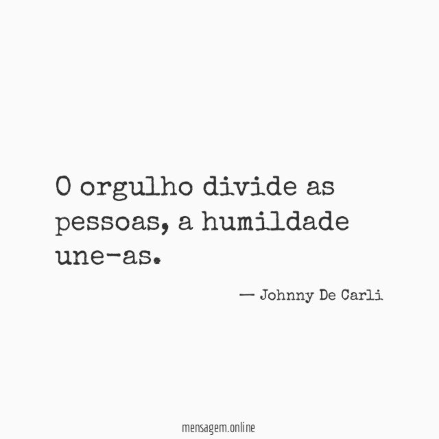 O orgulho divide as pessoas