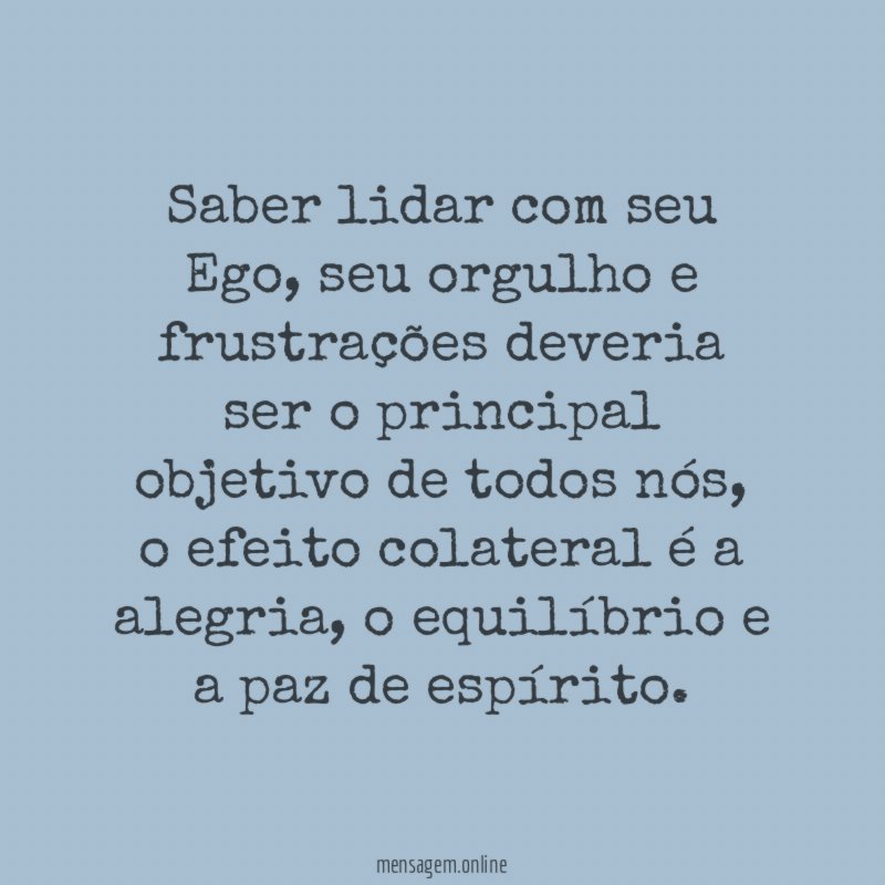 Saber lidar com seu Ego
