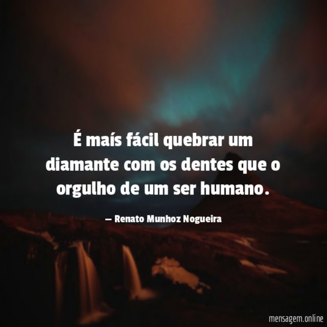 É maís fácil quebrar um diamante com os