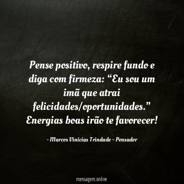 Pense positivo