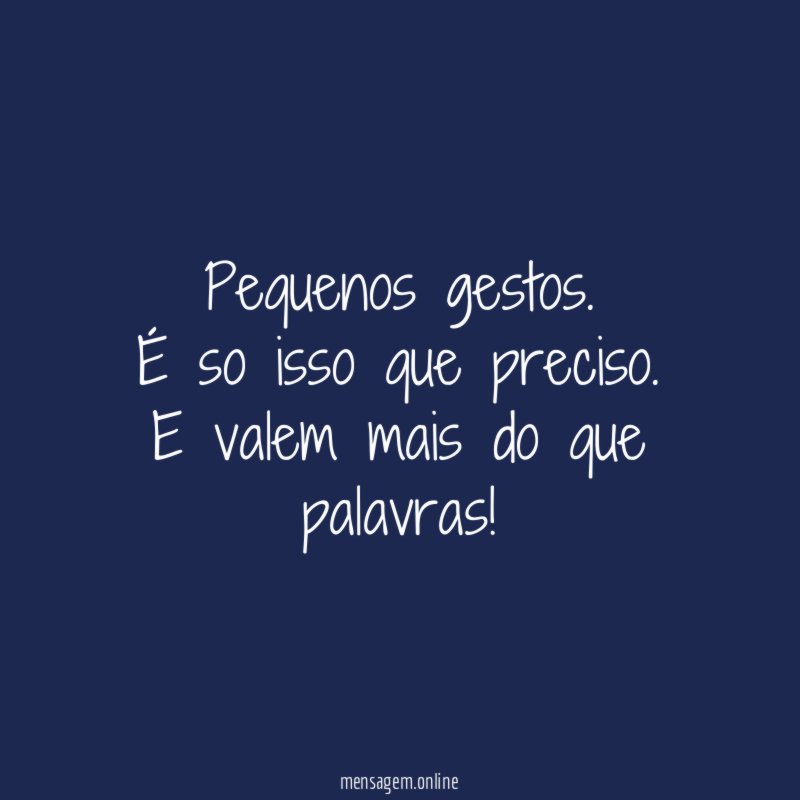 Pequenos gestos
