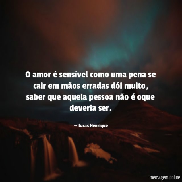 O amor é sensível como uma pena se