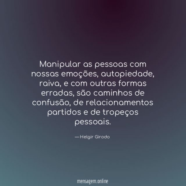 Manipular as pessoas com nossas emoções