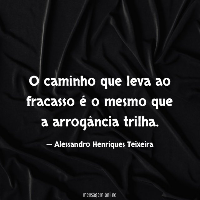 O caminho que leva ao fracasso é
