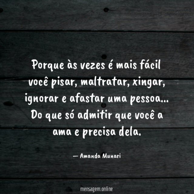 Porque às vezes é mais fácil você pisar