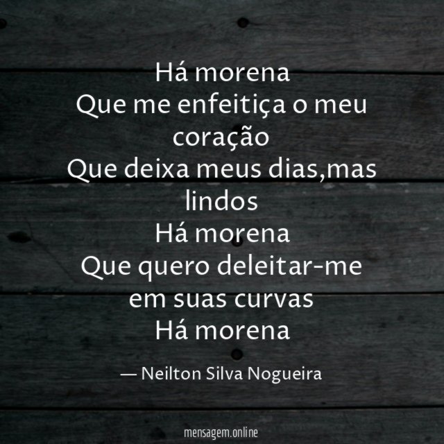 Há morena Que me enfeitiça o meu coração Que deixa