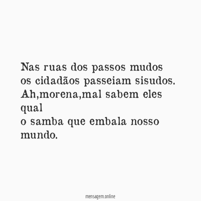 Nas ruas dos passos mudos os cidadãos passeiam sisudos