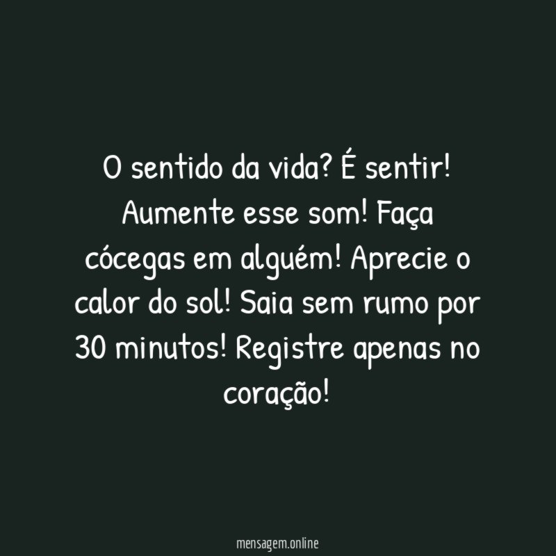 O sentido da vida