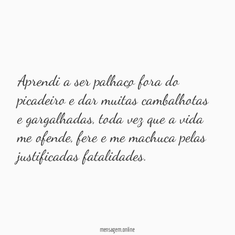 Aprendi a ser palhaço fora do picadeiro